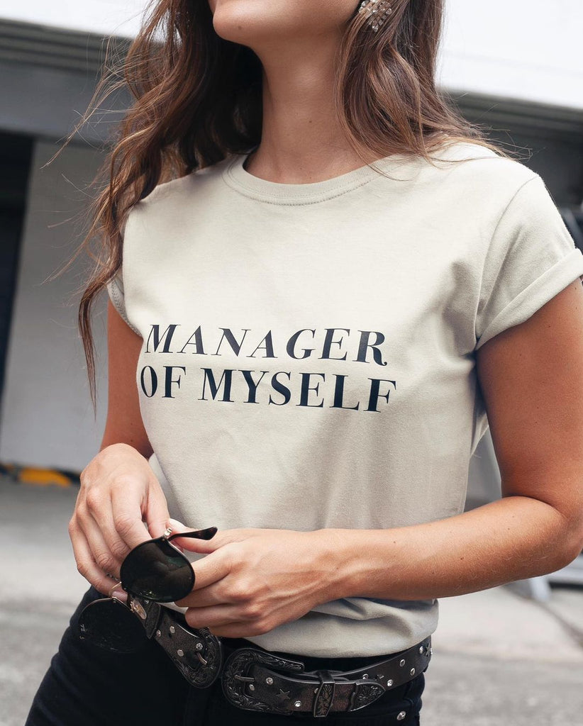 Manager of Myself T-Shirt